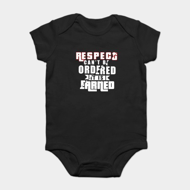 Respect can't be ordered